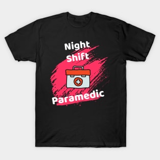 Night Shift Paramedic T-Shirt